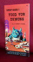 E. Everett Evans FOOD FOR DEMONS First edition thus Fantasy House Illustrated - £10.61 GBP