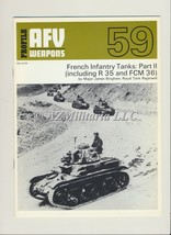 Afv Weapons Profile Number 59: French Infantry Tanks: Part Ii (R35 &amp; Fcm/Fcm 36) - £5.86 GBP