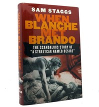 Sam Staggs When Blanche Met Brando The Scandalous Story Of &quot;A Streetcar Named De - £38.28 GBP