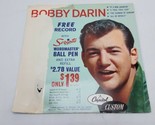 45 7&quot; EP BOBBY DARIN, W/COVER 1962 SCRIPTO PEN PROMO NM Record VG Sleeve - $9.85
