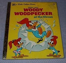 Woody Woodpecker at the Circus Vintage 1976 Little Golden Book Walter Lantz - £4.72 GBP