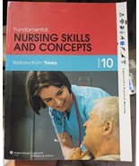 Fundamental Nursing Skills and Concepts by Timby, Barbara K. 10th Edition  - £30.48 GBP