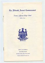 Thomas Jefferson High School 15th Annual Commencment Program Dallas Texa... - $17.82