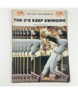 1978 The Daily Baltimorean The O&#39;s Keep Swinging Official Program - £10.04 GBP