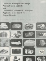 Grade and Tonnage Relationships Among Copper Deposits by D. A. Singer - $21.89