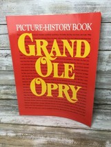 Grand Ole Opry Picture History Book - 1992 Sc - £5.32 GBP