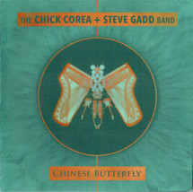The Chick Corea + Steve Gadd Band – Chinese Butterfly 2CD - £11.71 GBP