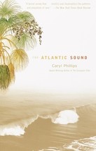 The Atlantic Sound by Caryl Phillips - Very Good - £6.92 GBP
