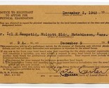 Selective Service 1942 Notice to Registrant to Appear for Physical Exami... - $27.72