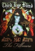 Third Eye Blind Poster 3rd Fillmore The Upwelling March 13, 14, 2007 - £50.47 GBP