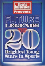 Sports Illustrated Presents FUTURE LEGENDS: THE 20 BRIGHTEST YOUNG STARS... - £5.74 GBP