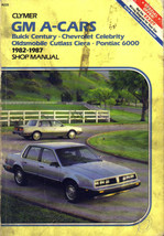 CLYMER SHOP MANUAL GM A-CARS CENTURY, CELEBRITY, CIERA - $24.99