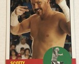 Scotty 2 Hotty WWE Heritage Topps Trading Card 2007 #49 - $1.97