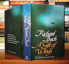 Bach, Richard A GIFT OF WINGS  1st Edition 3rd Printing - $70.87