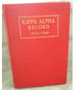 HARD-TO-FIND KAPPA ALPHA RECORD  1825-1960  Members &amp; Activities for 135... - £15.64 GBP