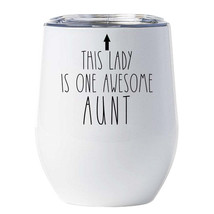 This Lady is One Awesome Aunt Tumbler 12oz Funny Wine Glass Xmas Gift For Her - £18.15 GBP