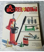 The ABC&#39;s of Reloading, by Grennell, Dean A (Paperback) 1974 1st edition - £13.61 GBP