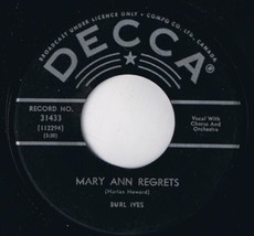Burl Ives Mary Ann Regrets 45 rpm How Do You Fall Out Of Love Canadian Pressing - £3.97 GBP