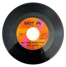 Billy Vaughn Sail Along Silvery Moon 45 Single 1970s Vinyl Record 7&quot; 45BinF - £15.97 GBP
