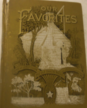 Our Favorites, Our Favorite Poets and Poems Old and New, Their Homes Ful... - £392.52 GBP