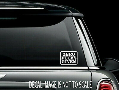 Zero F*!ks Given Die Cut Vinyl Window Decal Bumper Sticker US Seller - $6.23+