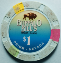 Buffalo Bill's Resort Casino Primm, Nevada, $1 Collectible Casino Chip - £3.15 GBP