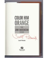 Color Him Orange the Jim Boeheim Story By Scott Pitoniak Signed 1st Edition - $48.97 CAD