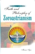Faith and Philosophy of Zoroastrianism [Hardcover] - £16.01 GBP