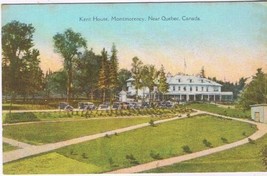 Postcard Kent House Montmorency Near Quebec City - £2.21 GBP