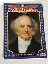 Martin Van Buren Americana Trading Card Starline #41 - £1.52 GBP