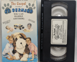 The Gospel According To St Bernard You Can Handle Anything Bernie (VHS, ... - £15.61 GBP