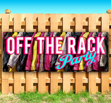 OFF THE RACK PARTY Advertising Vinyl Banner Flag Sign USA 15" 18" 20" 30... - $21.80+