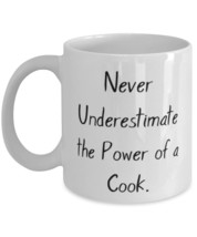 Never Underestimate the Power of a Cook. 11oz 15oz Mug, Cook Cup, Funny Gifts Fo - £12.01 GBP+