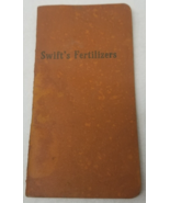 Swift&#39;s Fertilizers Notebook 1916 It Pays to Use Them Swift &amp; Company An... - $15.15