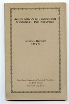 John Simon Guggenheim Memorial Foundation 1928 Annual Report 5th Avenue ... - £29.70 GBP