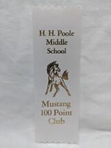 H. H. Poole Virginia Middle School Mustang 100 Point Club White Gold Ribbon - $34.90 CAD