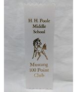 H. H. Poole Virginia Middle School Mustang 100 Point Club White Gold Ribbon - €21,23 EUR