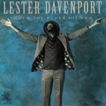 Lester Mad Dog Davenport When The Blues Hits You - Cd - £20.09 GBP