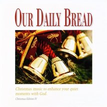 OUR DAILY BREAD: Majestic Christmas - Christmas Music to Enhance Your Quiet Mome - $11.72