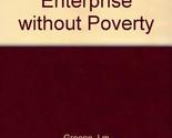 Free Enterprise Without Poverty Leonard M. Greene - $97.99