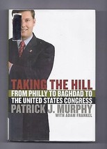 Taking the Hill by Patrick J. Murphy Hardcover book - £7.72 GBP
