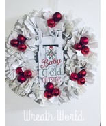 NEW HANDMADE RED WHITE BABY ITS COLD OUTSIDE CHRISTMAS WREATH WINTER WREATH - £35.65 GBP