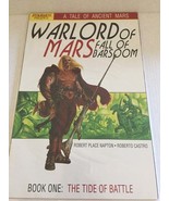 2011 Dynamite Comics Warlord of Mars Fall of Barsoom Book One - $8.95