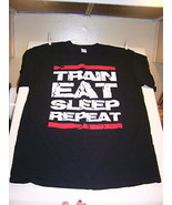 TRAIN EAT SLEEP REPEAT T SHIRT BRAND NEW NEVER WORN/WASHED FITNESS WEIGH... - £14.11 GBP