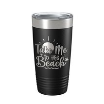 Take Me To The Beach Tumbler Travel Mug Insulated Laser Engraved Coffee Cup 20 o - £23.58 GBP