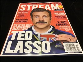 Stream+ Magazine Ted Lasso, Sydney Sweeney, Khardashians Uncensored - £8.77 GBP