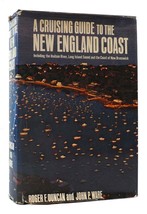 Roger F. Duncan A Cruising Guide To The New England Coast Revised Edition 4th P - £41.32 GBP