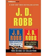 J. D. Robb – Celebrity in Death and Delusion in Death 2-in-1 Collection:... - £7.69 GBP