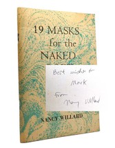 Nancy Willard 19 Masks For The Naked Poet Signed 1st Edition 1st Printing - $99.95