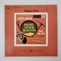 Paint Your Wagon Original Cast (Lerner-Loewe) LP Record RCA Victor  LOC 1006 - $12.99